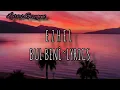 Ezhel-Bul Beni ~ Lyrics