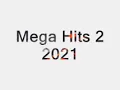 Lagu Mega Hits 2 2021