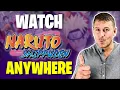 How to Watch Naruto Shippuden From Anywhere 2026