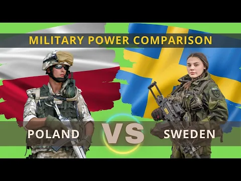 Download MP3 [2022] Poland vs Sweden military power comparison