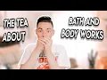 The Truth About Working For Bath Body Works
