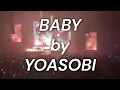 YOASOBI「BABY」@ TD Coliseum in Hamilton | Never Ending Stories Tour (Part 7)