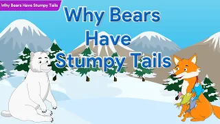 Why Bears Have Stumpy Tails Beacon English Class 2