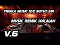 Download Lagu PART TERAKHIR FRISKA MUSIC LIVE BUYUT ILIR MUSIC MUSIC REMIK LOKALAN FULL BASS