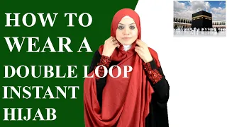 Hijab Tutorial How to wear a double loop instant hijab
