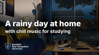 A Rainy Day At Home Chill Lo-fi Music for Studying Study with SNHU