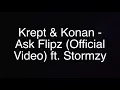 Krept & Konan Ask Flipz feat. Stormzy [3D Audio]