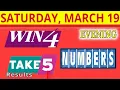 TAKE5 WIN4 NUMBERS EVENING Lottery drawing for March 19 2022