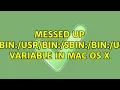 Messed up PATH variable in Mac OS X