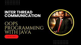 Inter Thread Communication OOPS Programming with Java SNS Institutions