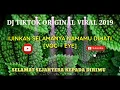 DJ TIKTOK - KUTURUTKAN CAHAYA DIHADAPAN BERLIKU VIRAL 2019 [ LYRIC ] IJINKAN SELAMANYA NAMAMU DIHATI