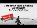 Download Lagu THE RAIN ft. Endank Soekamti - TERLATIH PATAH HATI || KARAOKE LIRIK || ORIGINAL KEY