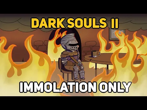 Download MP3 I Completed 100% of DARK SOULS 2 SOTFS With Immolation Only (So You Don't Have To)