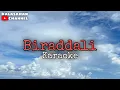 Lagu Biraddali | KARAOKE