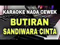 Lagu BUTIRAN SANDIWARA CINTA - THOMAS ARYA | KARAOKE NADA WANITA CEWEK