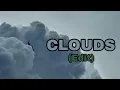 NF - CLOUDS Edit