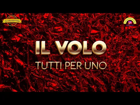 Download MP3 IL VOLO im KONZERT „ALL FOR ONE“ – Arena di Verona 03.05.2023