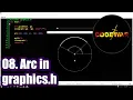 08 Drawing Circular Arc using graphics h CodeWar