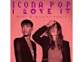 Download Lagu Icona Pop - I Love It (feat. Charli XCX) (Nari \u0026 Milani Remix)