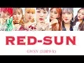 Download Lagu GWSN(公園少女)공원소녀｢REDSUN｣歌詞、日本語字幕、翻訳