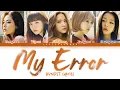 Download Lagu BVNDIT (밴디트) – My Error (연애의 온도) Lyrics (Color Coded Han/Rom/Eng)