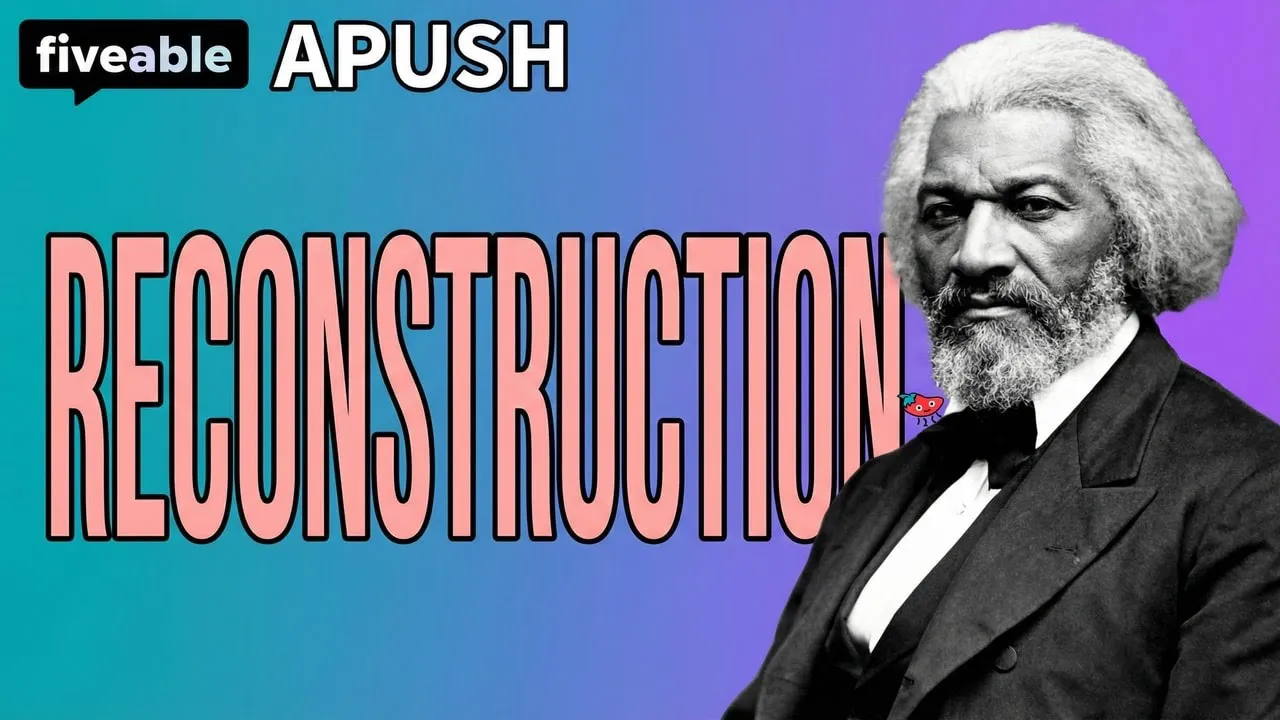 APUSH - Reconstruction: Amendments & Civil Rights