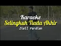 Download Lagu Selingkuh Tiada Akhir - Ziell Ferdian (Karaoke Version)