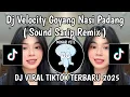 Download Lagu DJ GOYANG NASI PADANG VELOCITY | DJ DICIPTAKAN HANYA SATU MALAM KARNA PENCIPTANYA ORANG PADANG VIRAL