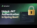 Unlock JWT Token Authentication in Spring Boot for Seamless User Sign-In Spring Security Revealed