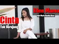 Lagu CINTA TAK BERUJUNG // ELLEN MAMO // Cipt MARIO KUNDUS BANO // Music : BERLAN S