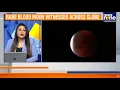 Download Lagu Blood Moon Lights Up Sky: Total Lunar Eclipse Captivates Asia \u0026 Europe | News9