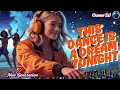 Download Lagu Owner DJ - This Dance is Your Dream Tonight ( Eurodance ) #eurodance #90s #remix #synthpop