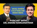 Download Lagu Anand Ranganathan Podcast Rahul Gandhi, Bihar Election, Israel, Trump, China \u0026 Hindu temple Control
