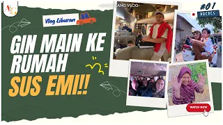 🚗 Sebelum Liburan ke Jogja, Gin Mampir Main ke Rumah Sus Emi di Brebes! ❤️