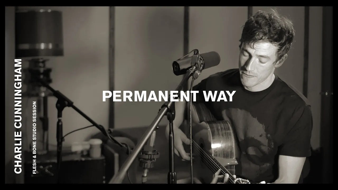 Charlie Cunningham - Permanent Way (Live Session) Charlie Cunningham - Permanent Way (Live Session)