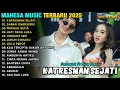 KATRESNAN SEJATI - SABAR (SADEWOK) - MEMILIH SETIA - MAHESA MUSIC FULL ALBUM TERBARU 2025