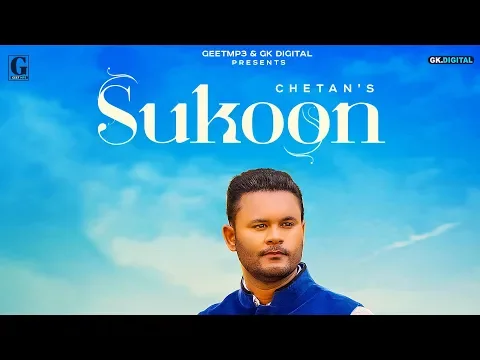 Download MP3 Sukoon : Chetan (Official Song) Punjabi Songs | Geet MP3