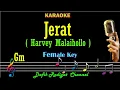 Download Lagu Jerat (Karaoke) Harvey Malaihollo Nada Wanita/Cewek Female key Gm
