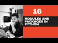What is Modules And Packages In Python Detailed Explanation - Python Tutorials For Beginners