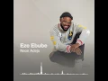 Neon Adejo- Eze Ebube (Visualizer)