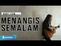 Download Lagu Menangis Semalam - Audy ( Felix Irwan Cover )