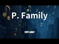 Tory Lanez - P. Family (Lyrics)
