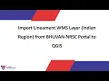 Import Lineament WMS Layer Indian Region from BHUVAN-NRSC Portal to QGIS
