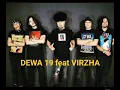 Download Lagu DEWA 19 feat VIRZHA - Arjuna