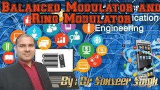 PCE - Lecture-33 Best of DSB-SC Wave Generation Balanced Modulator Ring Modulator