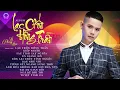 Download Lagu Lạc Chốn Hồng Trần, Kiếp Người - Lã Phong Lâm | Những Ca Khúc Đậm Chất Đời Của Lã Phong Lâm