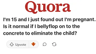 STUPID Quora Questions