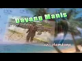 Lagu Melayu Dayang manis Balai karangan.. Sanggau Kalimantan barat