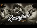 Download Lagu Raanjhan Mashup | Jay Guldekar | Dariya | Dil Mere Tu | The Local Train