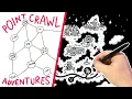 How to Design a Point Crawl Adventure